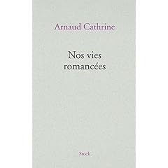 Nos vies romanc�es