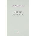 Nos vies romanc�es
