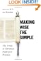 Making Wise the Simple: The Torah in Christian Faith and Practice