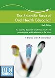 The scientific basis of oral health education