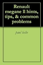 Renault megane ll hints, tips, & common problems (1)