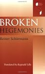 Broken Hegemonies