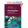 Marketingpl�ne: Eine Einf�hrung f�r die praktische Anwendung.