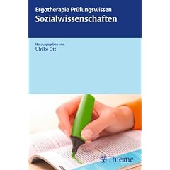 Ergotherapie Pr�fungswissen: Sozialwissenschaften