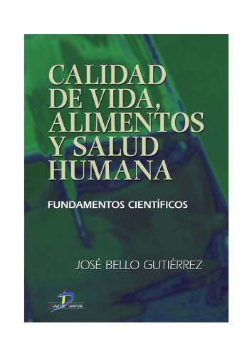 Calidad de vida, alimentos y salud humana: 1 (Spanish Edition)