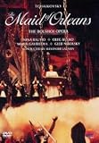 The Maid Of Orleans - Bolshoi Opera