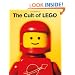 The Cult of LEGO