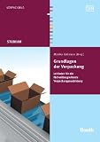 Grundlagen der Verpackung: Leitfaden für die fächerübergreifende Verpackungsausbildung