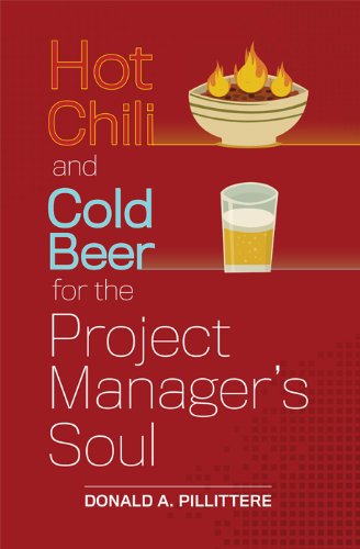 Hot Chili and Cold Beer for The Project Manager's Soul