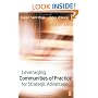 Leveraging Communities of Practice for Strategic Advantage