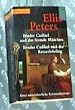 Bruder Cadfael und das fremde M�dchen / Bruder Cadfael und der Ketzerlehrling. Zwei mittelalterliche Kriminalromane