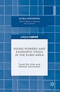 Rising Powers and Economic Crisis in the Euro Area (Global Reordering)
