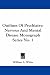 Outlines Of Psychiatry: Nervous And Mental Disease Monograph Series No. 1 (Nervous and Mental Disease Monograph)