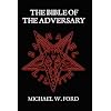 THE BIBLE OF THE ADVERSARY