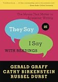 They Say / I Say: The Moves That Matter in Academic Writing with Readings (Second Edition) (Edition Second Edition) by Graff, Gerald, Birkenstein, Cathy, Durst, Russel [Paperback(2011£©]