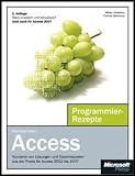 Produkt-Bild: Microsoft Office Access - Programmier-Rezepte; f&uuml;r Access 2002 bis Access 2007