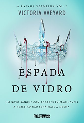 Espada de Vidro (Em Portugues do Brasil)