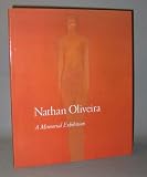 Nathan Oliveira: a Memorial Exhibition