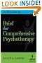 Brief But Comprehensive Psychotherapy: The Multimodal Way (SPRINGER SERIES IN BEHAVIOR THERAPY AND BEHAVIORAL MEDICINE)