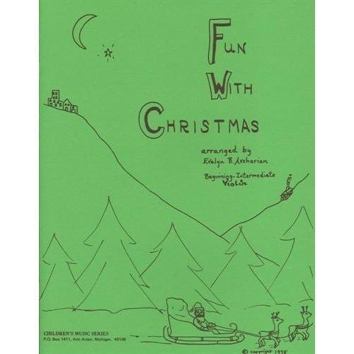 Fun With Christmas - Beginner Book for Violin by Evelyn Avsharian