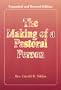 The Making of a Pastoral Person