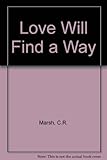 Love will find a way