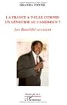 La France a-t-elle commis un g�nocide...