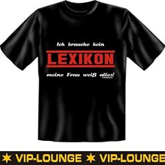Spr�che Fun Tshirt Ich brauche kein Lexikon, meine Frau weiss alles! Fb schwarz mit GRATIS Absperrband :)