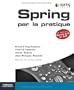 Spring par la Pratique Spring 2.5 et 3.0