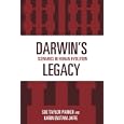 Darwin's Legacy: Scenarios in Human Evolution (African Archaeology) by  Sue T. Parker and Karin E. Jaffe