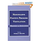Noninvasive Positive Pressure Ventilation: Principles and Applications by Nicholas S. Hill