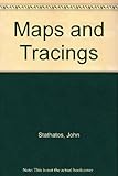 Maps and tracings