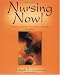 Nursing Now: Today's Issues, Tomorrow's Trends