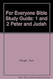 1 & 2 Peter & Judah : 9 studies for individuals or groups