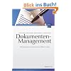 Dokumenten-Management: Informationen im Unternehmen effizient nutzen