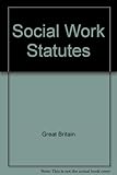 Sweet & Maxwell's social work statutes