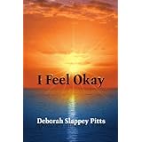 I Feel Okay