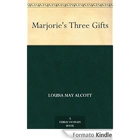 Marjorie's Three Gifts