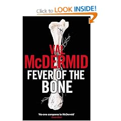 The Fever of the Bone