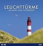 Leuchtt&uuml;rme 2010 - Postkartenkalender: An Nord- und Ostseek&uuml;ste - 