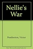 Nellie's war