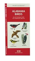 Alabama Birds: An Introduction to Familiar Species (A Pocket Naturalist Guide)