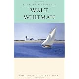 The Complete Poems of Walt Whitman (Wordsworth Poetry) (Wordsworth Poetry Library)by Walt Whitman