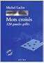 Mots crois�s : 120 grandes grilles