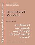 Elizabeth Gaskell: 'Mary Barton'