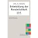 Entwicklung der Pers�nlichkeit: Psychotherapie aus der Sicht eines Therapeuten