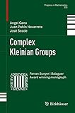 Complex Kleinian groups