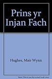 Prins yr injan fach