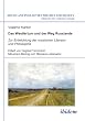 Soviet and Post-Soviet Politics and Society 96: Das Westlertum und der Weg Russlands: Zur Entwicklung der russischen Literatur und Philosophie