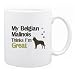 New  My Belgian Malinois , Thinks I Am Great  Mug Dog